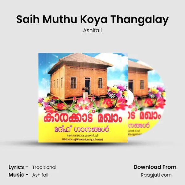 Saih Muthu Koya Thangalay - Ashifali album cover 