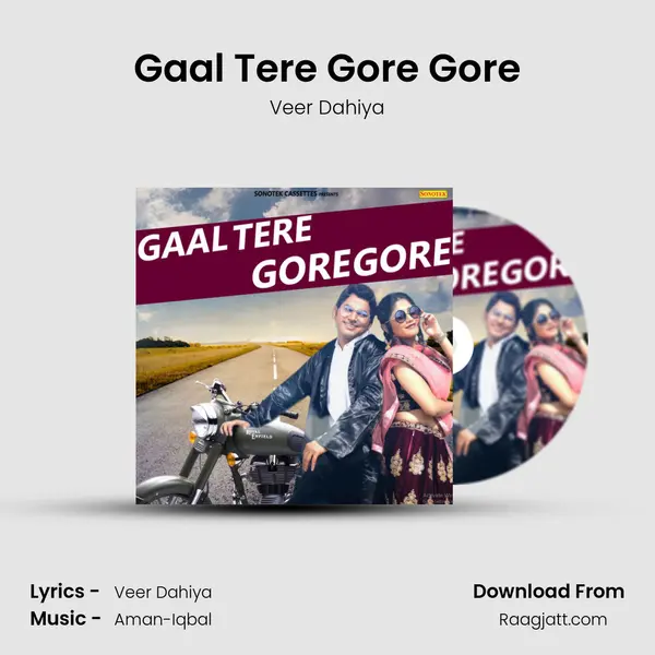 Gaal Tere Gore Gore mp3 song