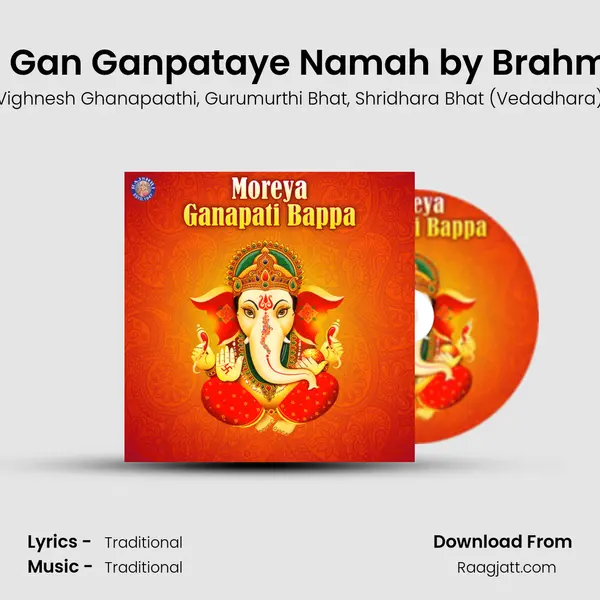 Om Gan Ganpataye Namah by Brahmins mp3 song