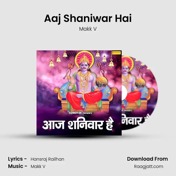 Aaj Shaniwar Hai mp3 song