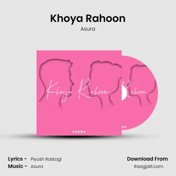 Khoya Rahoon mp3 song