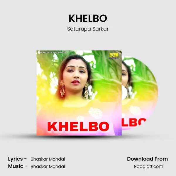 KHELBO - Satarupa Sarkar album cover 