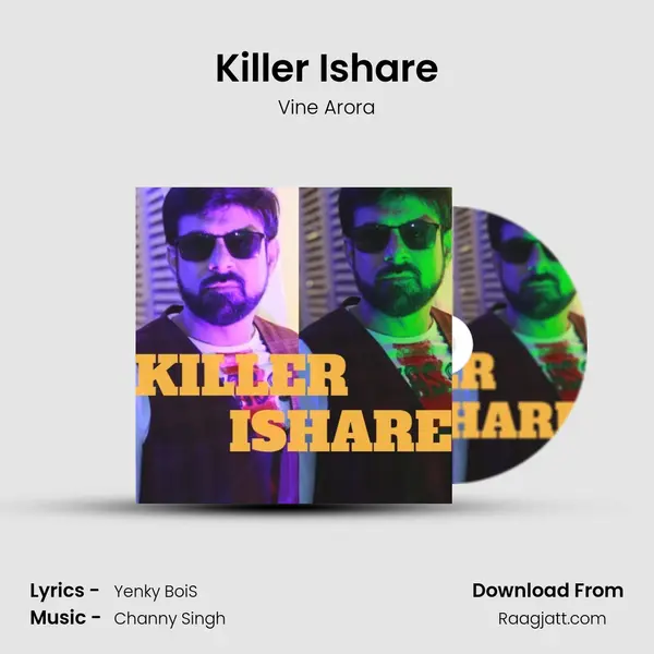 Killer Ishare - Vine Arora album cover 