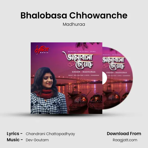 Bhalobasa Chhowanche - Madhuraa album cover 