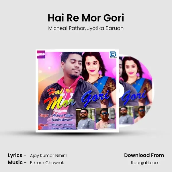 Hai Re Mor Gori - Micheal Pathor album cover 