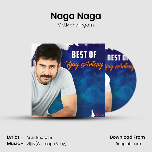 Naga Naga mp3 song