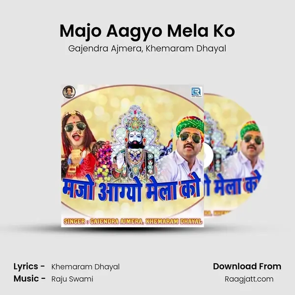 Majo Aagyo Mela Ko mp3 song