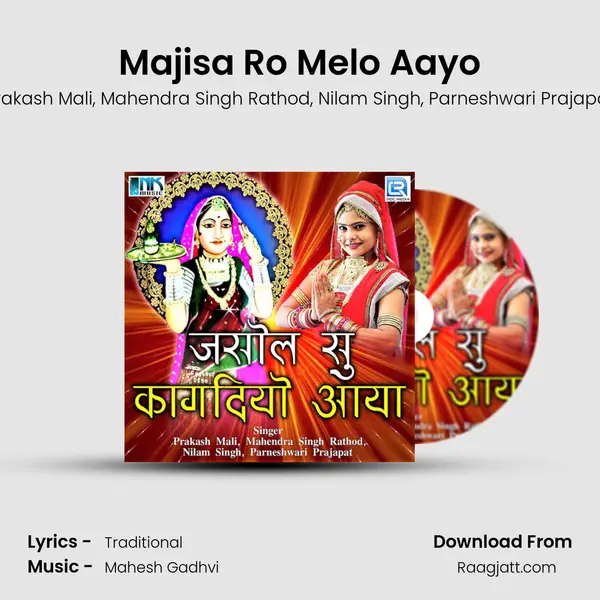 Majisa Ro Melo Aayo mp3 song