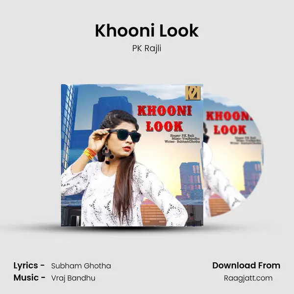 Khooni Look mp3 song