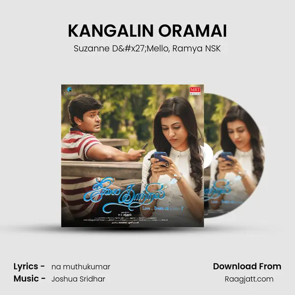 KANGALIN ORAMAI mp3 song