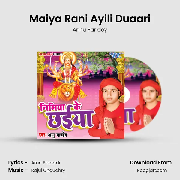 Maiya Rani Ayili Duaari - Annu Pandey album cover 