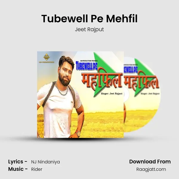 Tubewell Pe Mehfil - Jeet Rajput album cover 