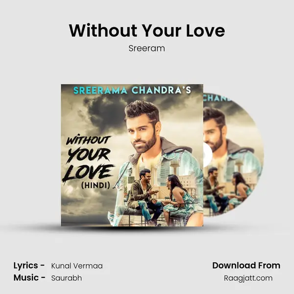 Without Your Love mp3 song