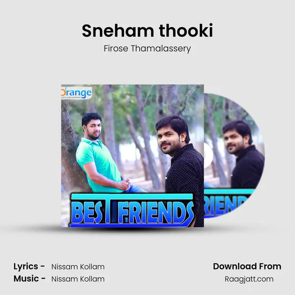 Sneham thooki - Firose Thamalassery album cover 