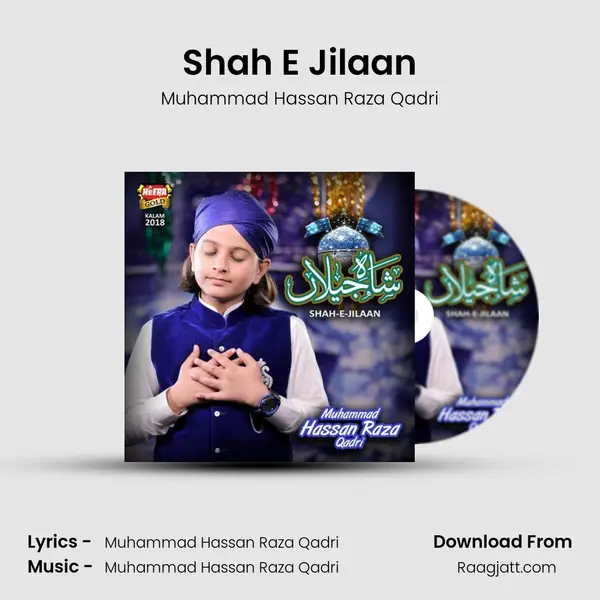 Shah E Jilaan mp3 song