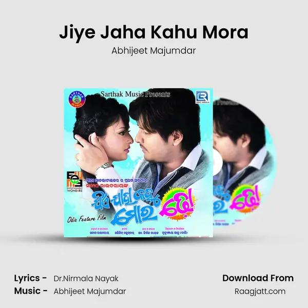 Jiye Jaha Kahu Mora - Abhijeet Majumdar album cover 