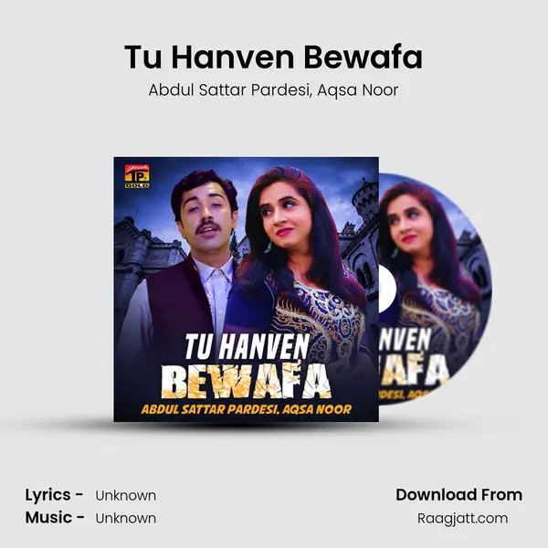 Tu Hanven Bewafa - Abdul Sattar Pardesi album cover 