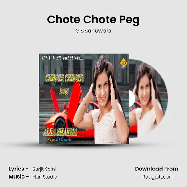 Chote Chote Peg - G.S.Sahuwala album cover 