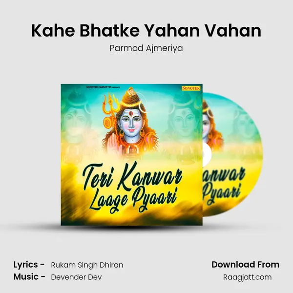 Kahe Bhatke Yahan Vahan mp3 song