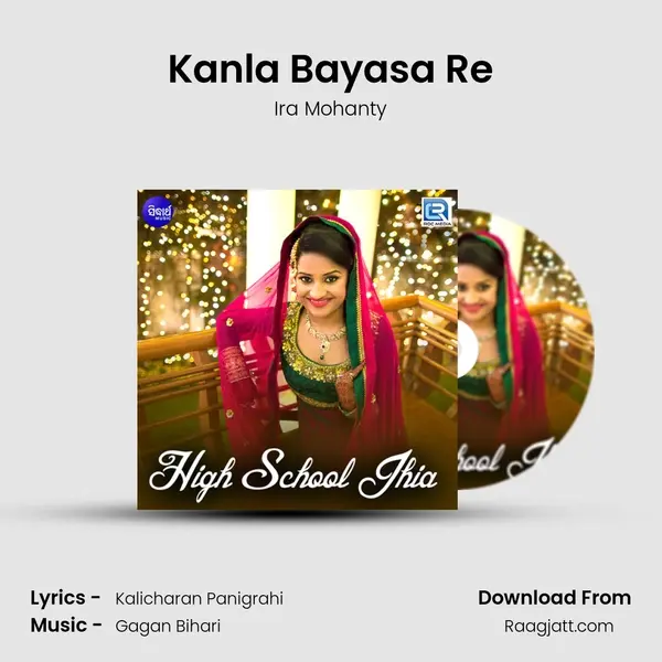 Kanla Bayasa Re - Ira Mohanty album cover 