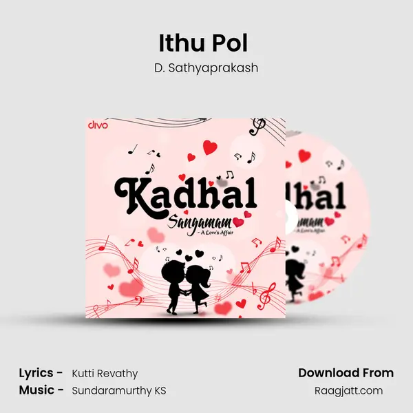 Ithu Pol (from 8 Thottakkal) - D. Sathyaprakash album cover 