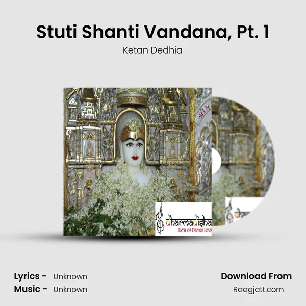 Stuti Shanti Vandana, Pt. 1 mp3 song