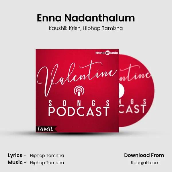 Enna Nadanthalum mp3 song