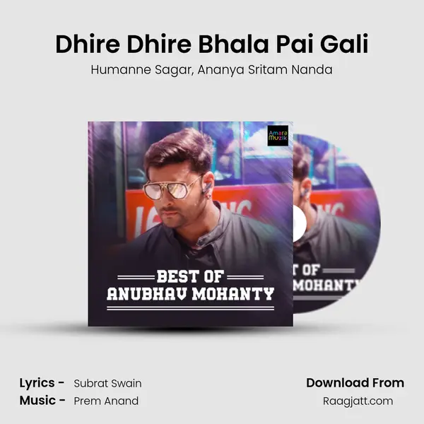 Dhire Dhire Bhala Pai Gali mp3 song