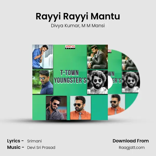 Rayyi Rayyi Mantu - Divya Kumar mp3 song