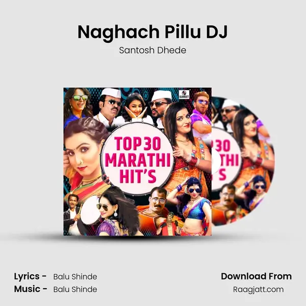 Naghach Pillu DJ mp3 song