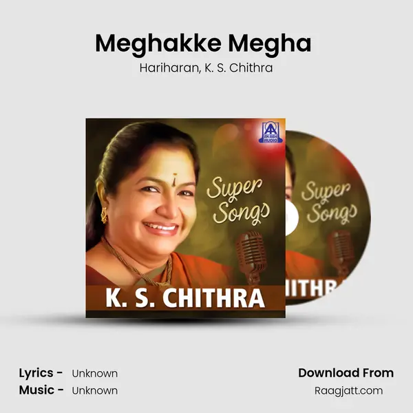 Meghakke Megha (From 