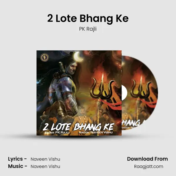 2 Lote Bhang Ke mp3 song