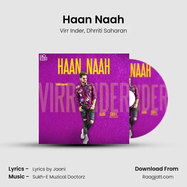 Haan Naah mp3 song