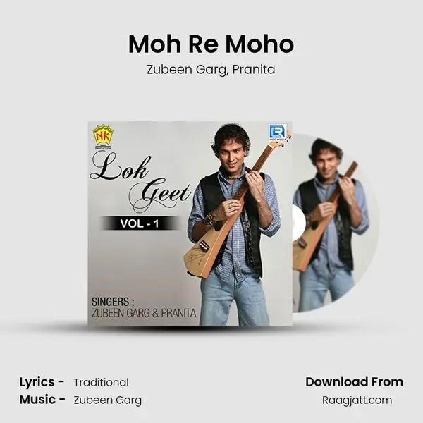 Moh Re Moho - Zubeen Garg album cover 