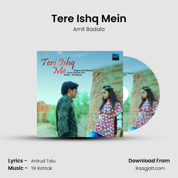 Tere Ishq Mein mp3 song