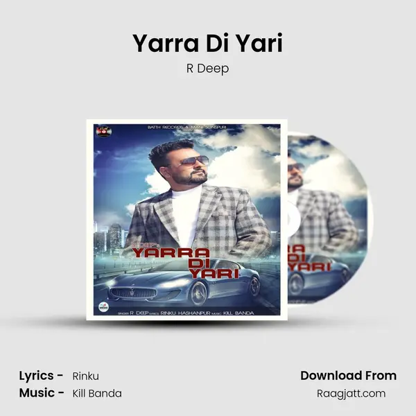 Yarra Di Yari mp3 song