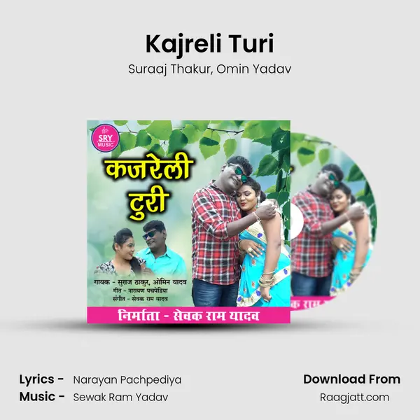 Kajreli Turi mp3 song