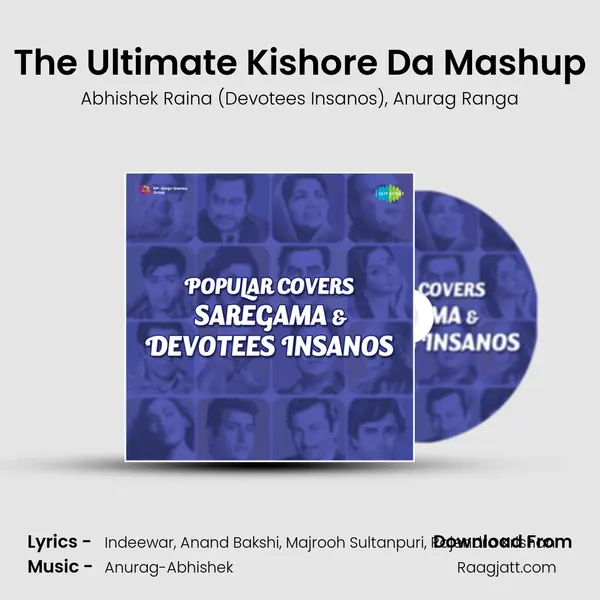 The Ultimate Kishore Da Mashup mp3 song