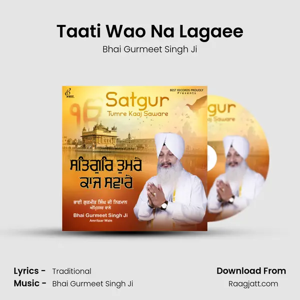 Taati Wao Na Lagaee - Bhai Gurmeet Singh Ji album cover 