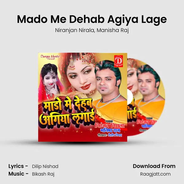 Mado Me Dehab Agiya Lage mp3 song