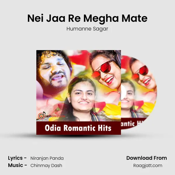 Nei Jaa Re Megha Mate - Humanne Sagar album cover 