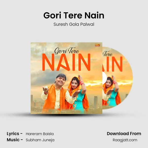 Gori Tere Nain mp3 song