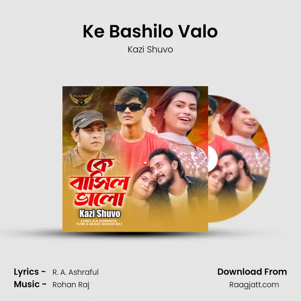 Ke Bashilo Valo - Kazi Shuvo album cover 