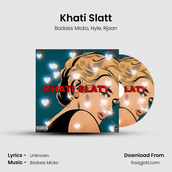 Khati Slatt mp3 song