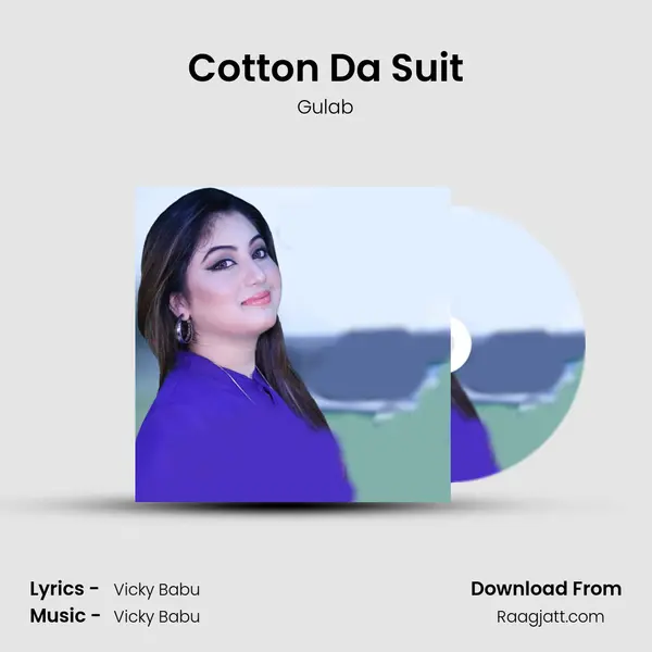 Cotton Da Suit - Gulab album cover 