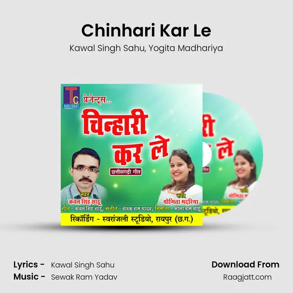 Chinhari Kar Le - Kawal Singh Sahu album cover 