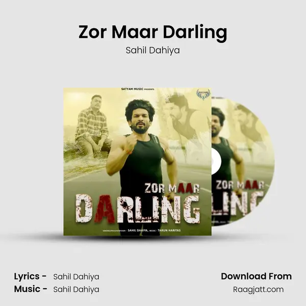 Zor Maar Darling - Sahil Dahiya album cover 