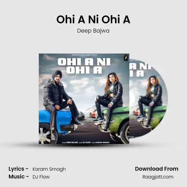 Ohi A Ni Ohi A - Deep Bajwa album cover 