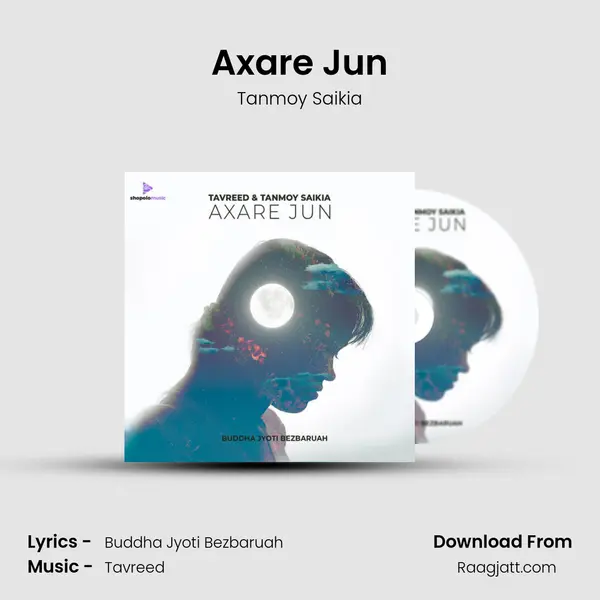 Axare Jun - Tanmoy Saikia album cover 