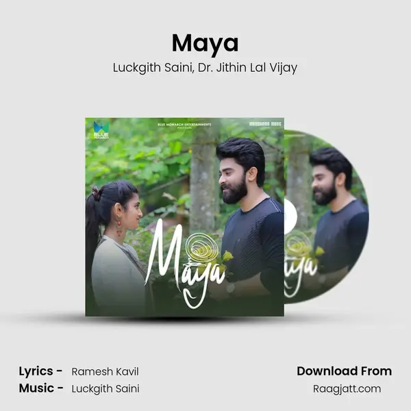 Maya - Luckgith Saini mp3 song